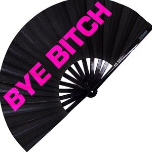 NWT Solid Black & Pink‎ “BYE B*TCH” 25in Handheld Fan